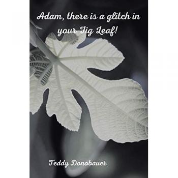 Adam, There Is a Glitch in Your Fig Leaf!