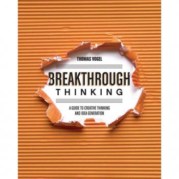 Vitalsource Technologies, Inc. Breakthrough Thinking: A Guide To Creative Thinking And Idea Generation