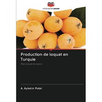 Production de loquat en Turquie: État actuel et avenir