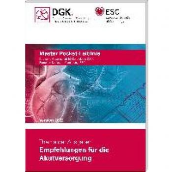 Empfehlungen für die Akutversorgung: Master Pocket-Leitlinie (ESC/DGK Pocket-Leitlinien)