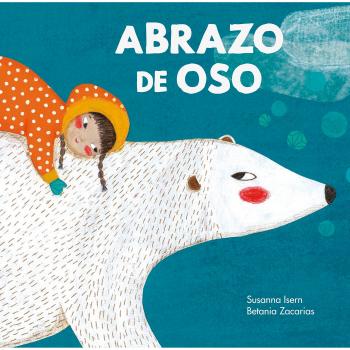 Abrazo de oso (Tapa dura).