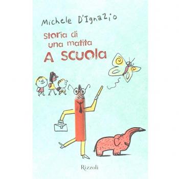 A scuola. Storia di una matita