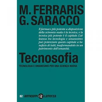 Tecnosofia. Tecnologia e umanesimo per una scienza nuova