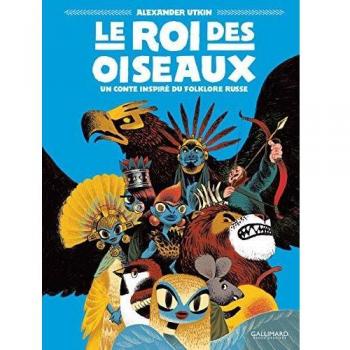 Le Roi des oiseaux