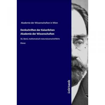Denkschriften der Kaiserlichen Akademie der Wissenschaften