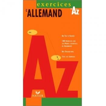 Lâ’allemand De A Ã  Z Exercices, Ã©dition 97