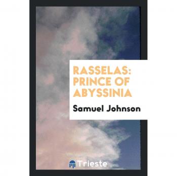 Rasselas: Prince of Abyssinia