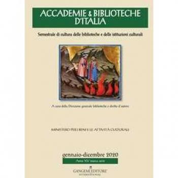 Accademie & biblioteche d'Italia. Semestrale di cultura delle bib...