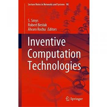 Inventive Computation Technologies (Lecture Notes in Networks and Systems (98), Band 98)