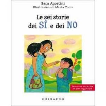 Sei Racconti sui Sì e i No
