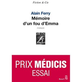Alain Ferry Mémoire D'Un Fou D'Emma