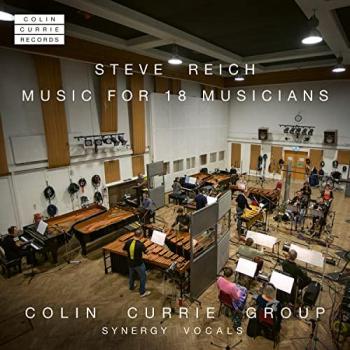 Musique pour 18 musiciens par Steve Reich – Édition spéciale