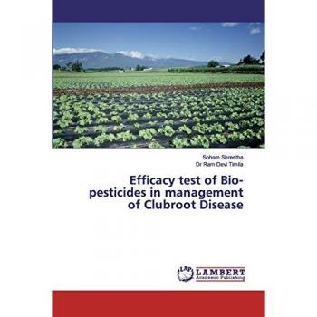 Shrestha, Soham: Efficacy test of Bio-pesticides in management of Clubroot Disease