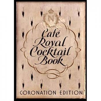 Cafe Royal Cocktail Book