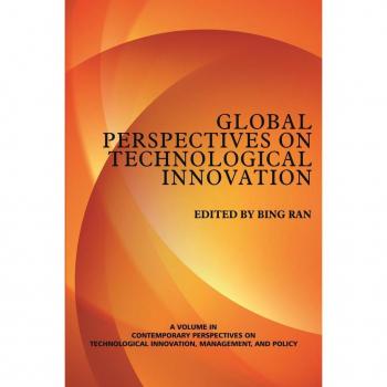 Global Perspectives on Technological Innovation ~ VOL. 1
