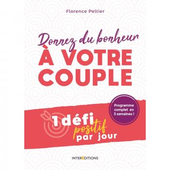 Donnez du bonheur à votre  couple