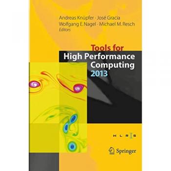 Tools for High Performance Computing 2013