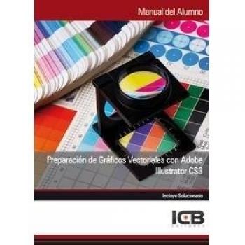 PREPARACION DE GRAFICOS VECTORIALES CON ADOBE ILLUSTRATOR CS3