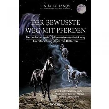 Der bewusste Weg mit Pferden
