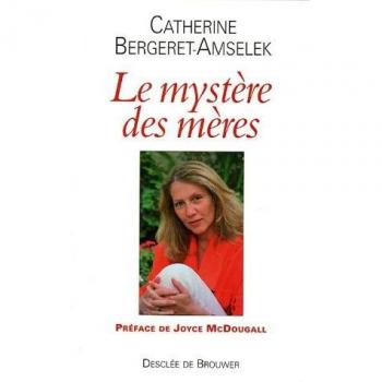 Le mystère des mères