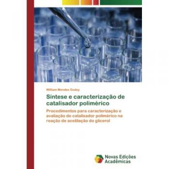 Godoy, William Mendes: Síntese e caracterização de catalisador polimérico