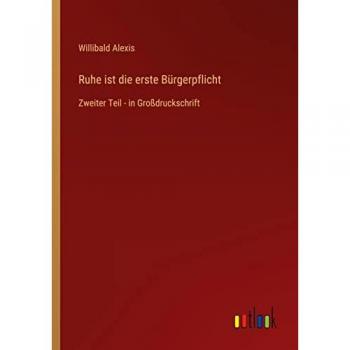 Ruhe ist die erste Bürgerpflicht: Zweiter Teil