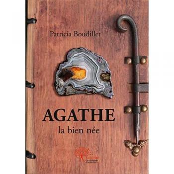 Agathe la bien née
