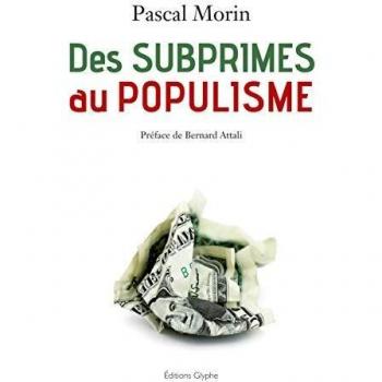 Des subprimes au populisme