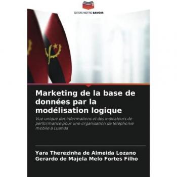 Lozano, Yara Therezinha de Almeida: Marketing de la base de données par la modélisation logique
