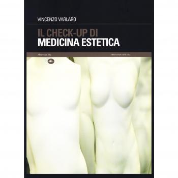 Il check-up di medicina estetica
