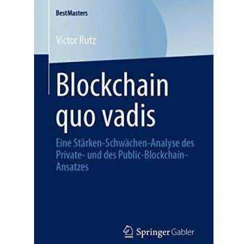 Blockchain quo vadis: Eine Stärken-Schwächen-Analyse des Private