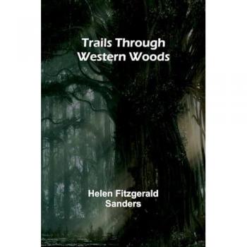 Trails Through Western Woods