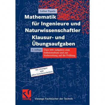 Mathematik für Ingenieure und Naturwissenschaftler