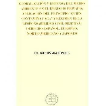 Globalización y defensa del medio ambiente en el derecho privado