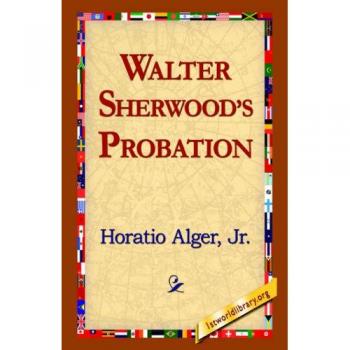 Walter Sherwood's Probation