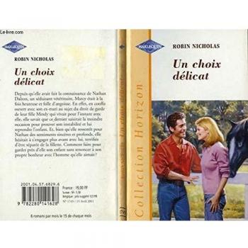 UN CHOIX DELICAT