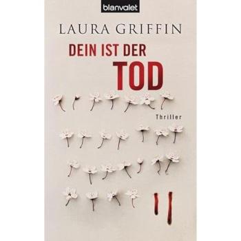 Dein ist der Tod: Thriller