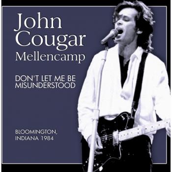 Don't Let Me Be Misunderstood Bloomington Indiana 1984