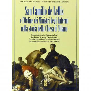 San Camillo de Lellis e l'ordine dei Ministri degli Infermi nella storia della Chiesa di Milano