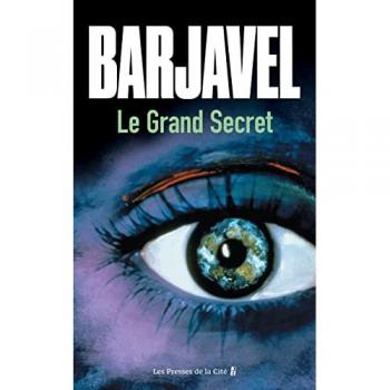 René Barjavel Le Grand Secret. Nouvelle Édition