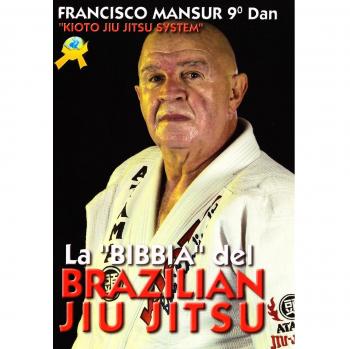 La Bibbia del brazilian ju jitsu