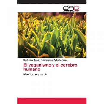 El veganismo y el cerebro humano: Mente y conciencia