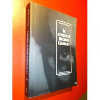 Le mystérieux Docteur Cornélius, Tomes 1 et 2 : L'énigme du