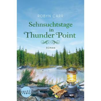 Sehnsuchtstage in Thunder Point