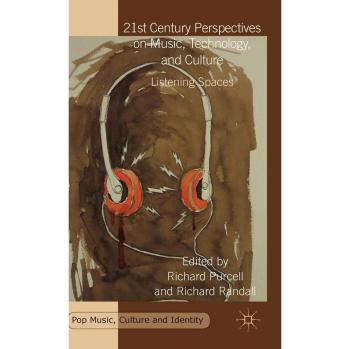 21st Century Perspectives on Music Technology and Culture
