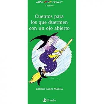 Cuentos para los que duermen con un ojo abierto