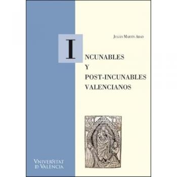 Incunables y post-incunables valencianos