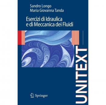 Esercizi di idraulica e di meccanica dei fluidi