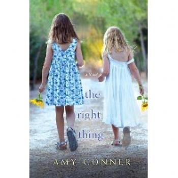 The Right Thing, by Amy Conner