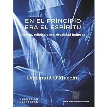 EN EL PRINCIPIO ERA EL ESPÍRITU